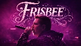 Miniatura del vídeo FRISBEE