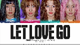Miniatura del vídeo LET LOVE GO (JEONGYEON, MOMO, SANA, TZUYU)