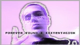 Miniatura del vídeo forever young x xxx mylancore remix