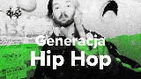 Miniatura del vídeo Generacja Hip Hop