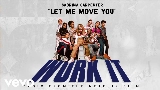 Miniatura del vídeo Let Me Move You - From the Netflix film Work It