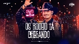 Miniatura del vídeo Os Rodeio Tá Chegando - Ao Vivo