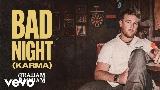 Miniatura del vídeo BAD NIGHT (KARMA)