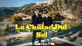 Miniatura del vídeo La Ciudad del Sol