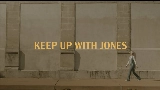 Miniatura del vídeo Keep Up With Jones