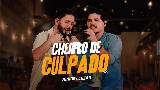 Miniatura del vídeo Cheiro De Culpado - Ao Vivo