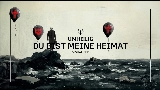 Miniatura del vídeo Du bist meine Heimat