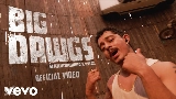 Miniatura del vídeo Big Dawgs