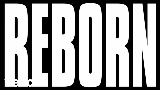 Miniatura del vídeo Reborn