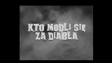 Miniatura del vídeo Kto modli się za diabła?