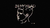Miniatura del vídeo In My Head