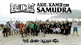 Miniatura del vídeo Aku, Kamu Dan Samudra
