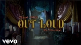 Miniatura del vídeo Out Loud
