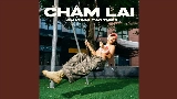 Miniatura del vídeo Chậm Lại