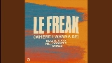 Miniatura del vídeo Le Freak (Where I Wanna Be)