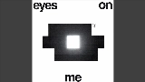 Miniatura del vídeo Eyes On Me