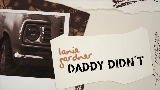 Miniatura del vídeo Daddy Didn’t