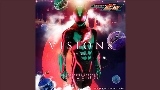Miniatura del vídeo VISIONS - TV size （『仮面ライダーゼッツ』主題歌）