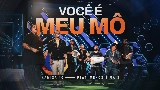 Miniatura del vídeo Você é Meu Mô - Ao Vivo