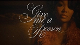 Miniatura del vídeo Give Me A Reason (with Bryson Tiller)