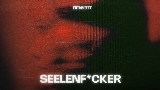 Miniatura del vídeo Seelenf*cker