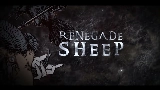 Miniatura del vídeo RENEGADE SHEEP