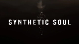 Miniatura del vídeo Synthetic Soul