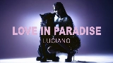 Miniatura del vídeo Love in Paradise