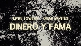 Miniatura del vídeo DINERO y FAMA (feat. Omar Montes)