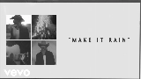 Miniatura del vídeo Make It Rain