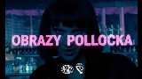 Miniatura del vídeo Obrazy Pollocka