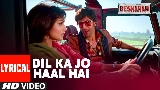 Miniatura del vídeo Dil Kaa Jo Haal Hai