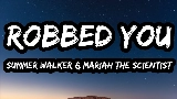 Miniatura del vídeo Robbed You (with Mariah the Scientist)
