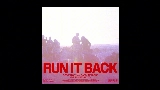 Miniatura del vídeo Run It Back - Drum & Bass Edit