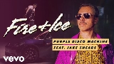 Miniatura del vídeo Fire & Ice (feat. Jake Shears)