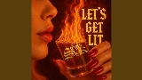 Miniatura del vídeo Let's Get Lit