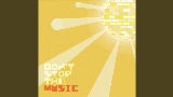 Miniatura del vídeo Don't Stop The Music