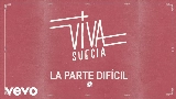 Miniatura del vídeo La Parte Difícil